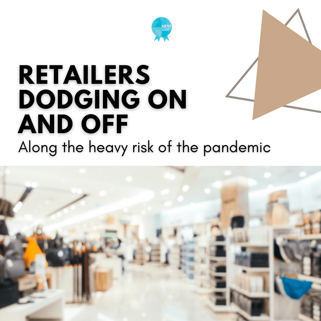 Retailers dodging on and off along the heavy risk of the pandemic Cover