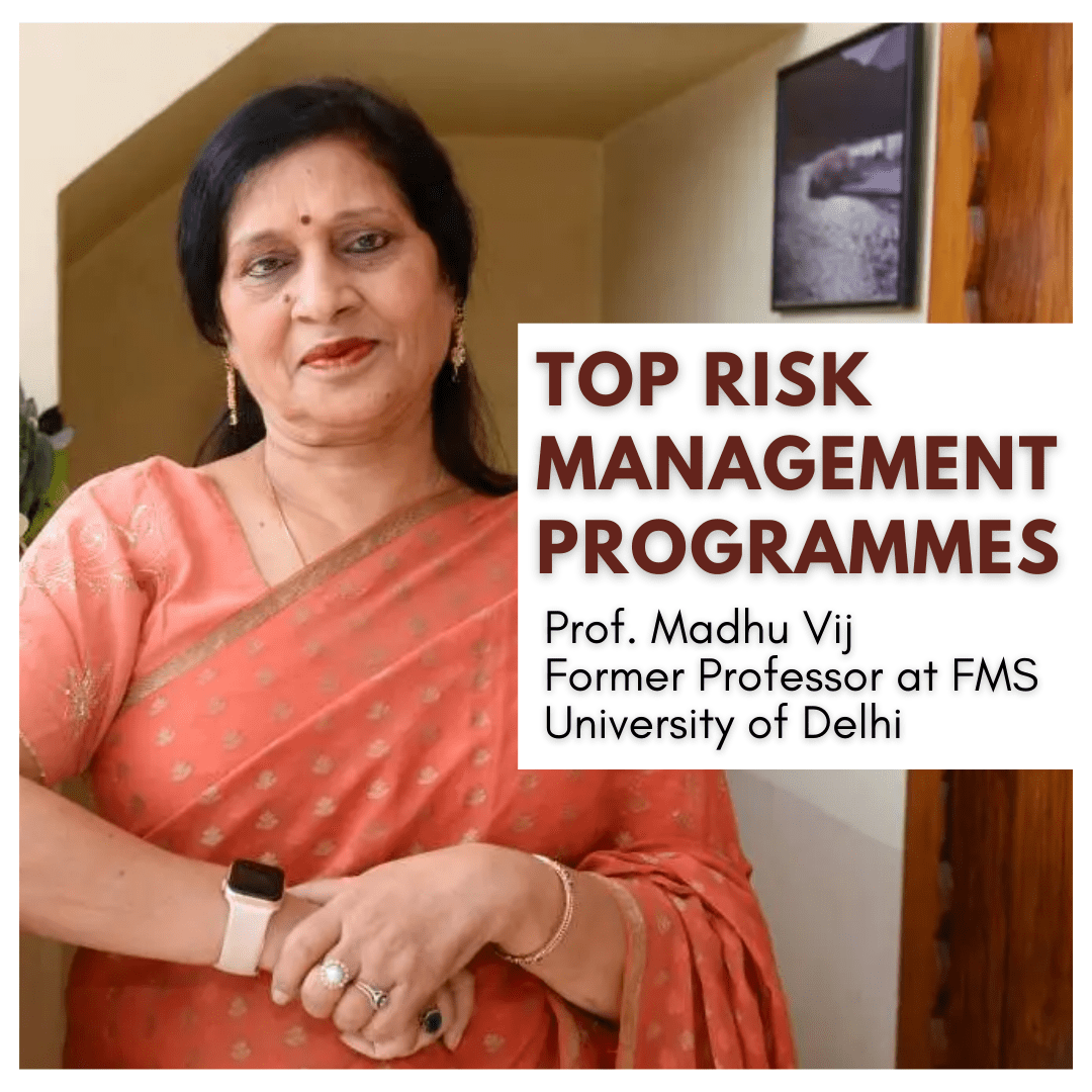 Prof. Madhu Vij, Former Professor at FMS, University of Delhi on importance of Risk Management Cover