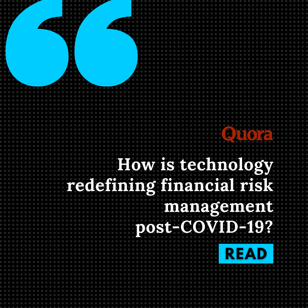 How is Technology Redefining Financial Risk Management Post-COVID-19? Cover