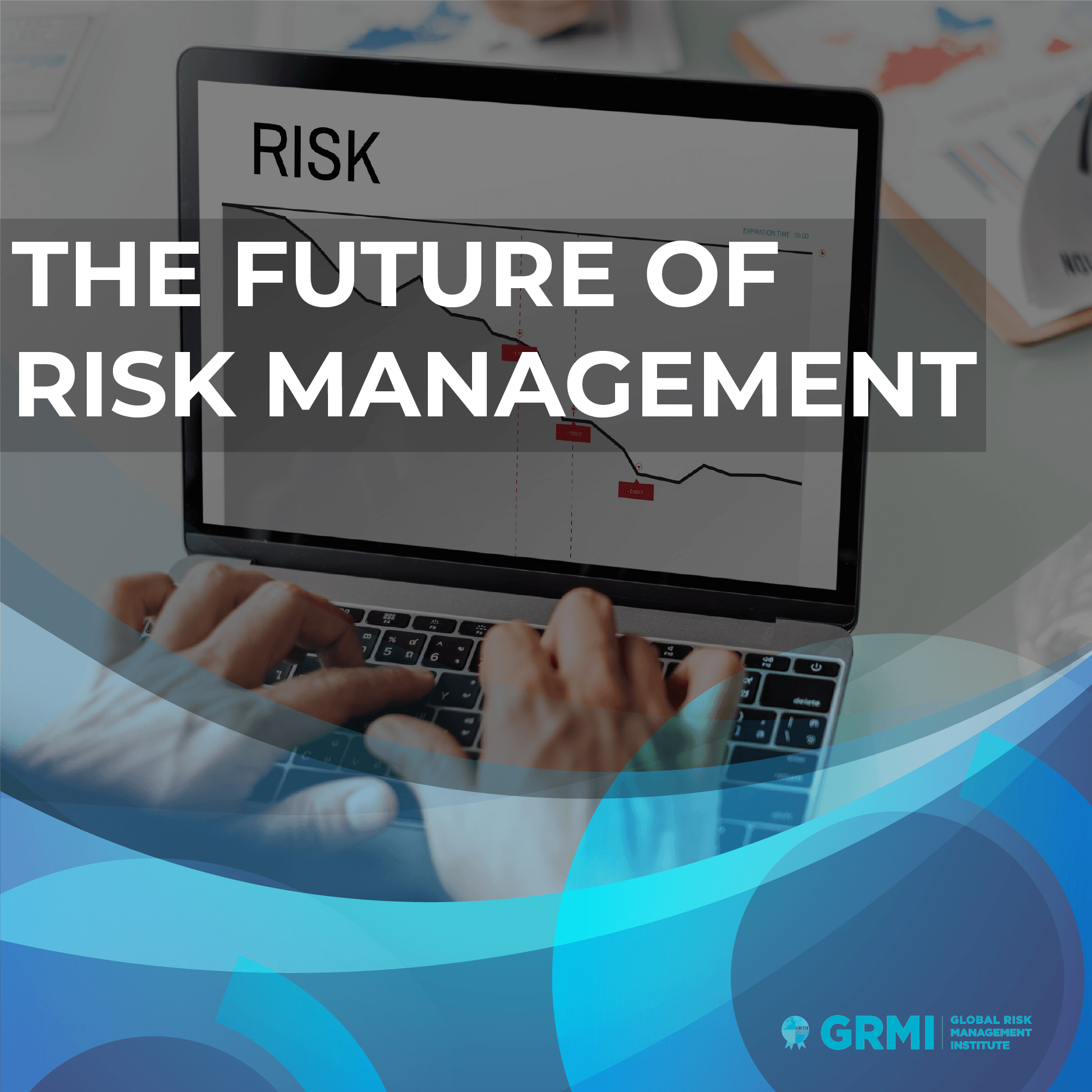 The future of Risk Management Cover